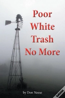 Capa do artigo Poor White Trash No More