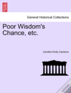 Capa do artigo Poor Wisdom'S Chance, Etc.