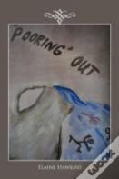 'Pooring' Out