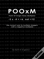 Pooxm ( Point Of Origin Times Multiplier) -3 X -4 = +6 Not +12
