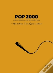 Capa do artigo Pop 2000 : Une Histoire De La Pop Des Années 2000