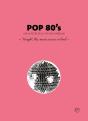 Pop 80'S : Une Histoire De La Pop Des Années 80 - Preview