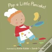 Pop A Little Pancake