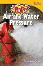 Pop! Air And Water Pressure - Preview