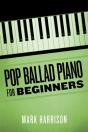 Pop Ballad Piano For Beginners - Preview