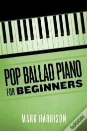 Capa do artigo Pop Ballad Piano For Beginners