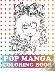 Pop Manga Coloring Book