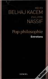 Pop Philosophie, Entretiens