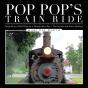 Pop Pop'S Train Ride - Preview