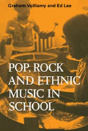 Pop, Rock And Ethnic Music In School - Preview