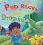 Pop Rocks And Dragons - Preview