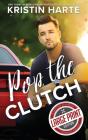 Pop The Clutch - Preview