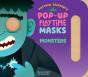 Pop-Up Playtime Masks: Monsters - Preview