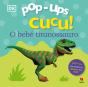 Pop-Ups Cucu! O Bebé Tiranossauro - Preview