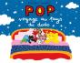 Pop Voyage Au Pays Du Dodo - Preview