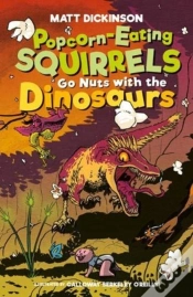 Capa do artigo Popcorn-Eating Squirrels Go Nuts With The Dinosaurs