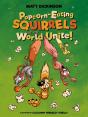 Popcorn-Eating Squirrels Of The World Unite! - Preview
