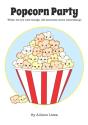 Popcorn Party - Preview
