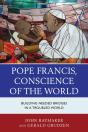 Pope Francis, Conscience Of The World - Preview