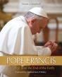 Pope Francis: The Pope From The End Of The Earth - Preview