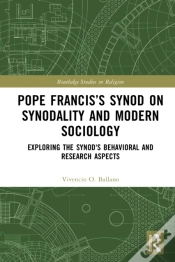 Capa do artigo Pope Francisa  S Synod On Synodality And Modern Sociology