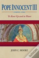 Pope Innocent Iii (1160/61â€“1216)