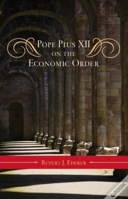 Capa do artigo Pope Pius Xii On The Economic Order