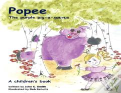 Popee The Purple Pig-A-Saurus