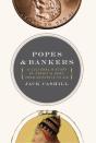 Popes And Bankers - Preview