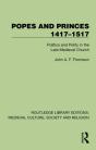 Popes And Princes 1417-1517 - Preview