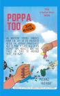Poppa Too - Preview