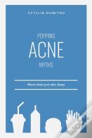Popping Acne Myths