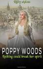 Poppy Woods: Nothing Could Break Her Det - Preview