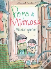 Capa do artigo Pops Et Mimosa T.2 : Mission Grenier