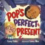 Pop'S Perfect Present - Preview