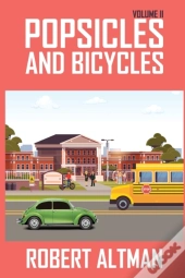 Popsicles  & Bicycles