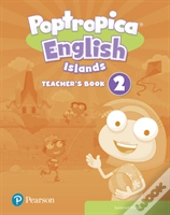 Poptropica English Islands Level 2 Teacher'S Book With Online World Access Code + Test Book Pack