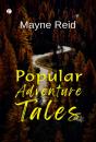 Popular Adventure Tales - Preview