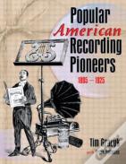Popular American Recording Pioneers