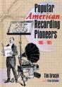 Popular American Recording Pioneers - Preview
