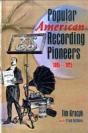 Popular American Recording Pioneers - Preview