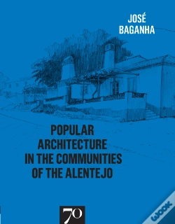Capa do artigo Popular Architecture in the Communities of the Alentejo