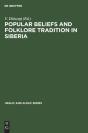 Popular Beliefs And Folklore Tradition In Siberia - Preview