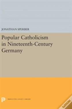 Capa do artigo Popular Catholicism In Nineteenth-Century Germany