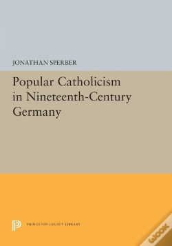Capa do artigo Popular Catholicism In Nineteenth-Century Germany