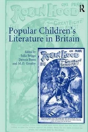 Popular Childrenâ€™S Literature In Britain - Preview