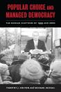 Popular Choice And Managed Democracy - Preview