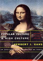 Popular Culture And High Culture