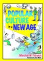 Popular Culture In A New Age - Preview