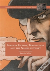 Capa do artigo Popular Fiction, Translation And The Nahda In Egypt